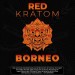 Kratom Red Borneo 50GR